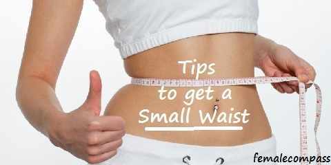 how to get a smaller waist fast