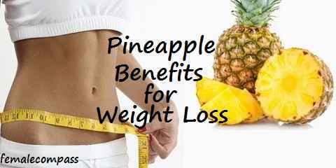 pineapple benefits weight loss